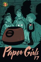 PAPER GIRLS Nº 17 PAPER GIRLS Nº 17