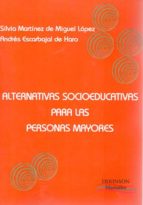 Alternativas socioeducativas para las personas mayores