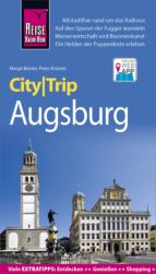 REISE KNOW-HOW CITYTRIP AUGSBURG REISE KNOW-HOW CITYTRIP AUGSBURG