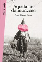 AQUELARRE DE MUÑECAS AQUELARRE DE MUÑECAS