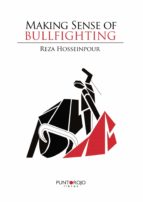 Making sense of bullfighting