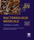 BACTÉRIOLOGIE MÉDICALE BACTÉRIOLOGIE MÉDICALE
