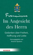 IM ANGESICHT DES HERRN IM ANGESICHT DES HERRN