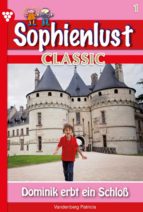 SOPHIENLUST CLASSIC 1 ? FAMILIENROMAN SOPHIENLUST CLASSIC 1 ? FAMILIENROMAN