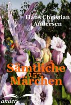 SÄMTLICHE 157 MÄRCHEN SÄMTLICHE 157 MÄRCHEN