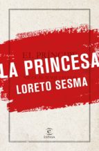 LA PRINCESA LA PRINCESA