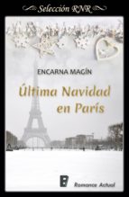 ÚLTIMA NAVIDAD EN PARÍS ÚLTIMA NAVIDAD EN PARÍS