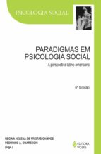 Paradigmas em psicologia social