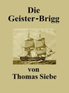 DIE GEISTER-BRIGG DIE GEISTER-BRIGG