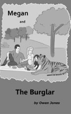 MEGAN AND THE BURGLAR MEGAN AND THE BURGLAR