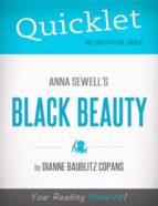 QUICKLET ON BLACK BEAUTY BY ANNA SEWELL QUICKLET ON BLACK BEAUTY BY ANNA SEWELL