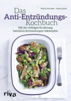 DAS ANTI-ENTZÜNDUNGS-KOCHBUCH DAS ANTI-ENTZÜNDUNGS-KOCHBUCH