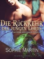 DIE RÜCKKEHR DES JUNGEN LORDS DIE RÜCKKEHR DES JUNGEN LORDS