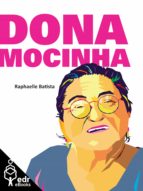 DONA MOCINHA DONA MOCINHA