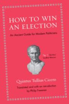 HOW TO WIN AN ELECTION HOW TO WIN AN ELECTION