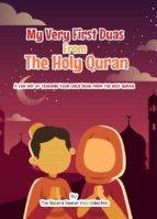 My Very First Duas From the Holy Quran