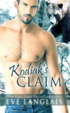 KODIAK'S CLAIM KODIAK'S CLAIM