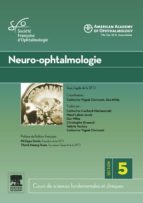 NEURO-OPHTALMOLOGIE NEURO-OPHTALMOLOGIE