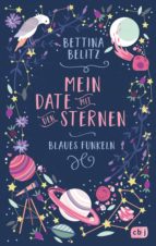 MEIN DATE MIT DEN STERNEN - BLAUES FUNKELN MEIN DATE MIT DEN STERNEN - BLAUES FUNKELN