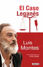 EL CASO LEGANÉS EL CASO LEGANÉS