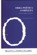 OBRA POÈTICA COMPLETA. MAGÍ MORERA I GALÍCIA. OBRA POÈTICA COMPLETA. MAGÍ MORERA I GALÍCIA.