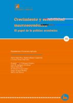 CRECIMIENTO Y ESTABILIDAD MACROECONÓMICA. CRECIMIENTO Y ESTABILIDAD MACROECONÓMICA.