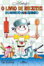 O Livro de Receitas do Menino Maluquinho