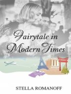 Fairytale in Modern Times