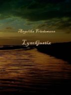 LYNCHJUSTIZ LYNCHJUSTIZ