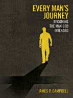 EVERY MAN'S JOURNEY EVERY MAN'S JOURNEY