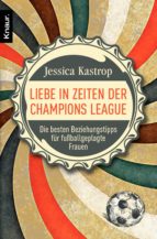 Liebe in Zeiten der Champions League