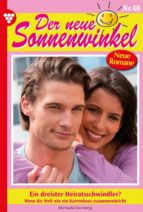 DER NEUE SONNENWINKEL 49 ? FAMILIENROMAN DER NEUE SONNENWINKEL 49 ? FAMILIENROMAN