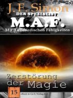 ZERSTÖRUNG DER MAGIE ZERSTÖRUNG DER MAGIE
