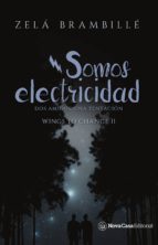 SOMOS ELECTRICIDAD SOMOS ELECTRICIDAD