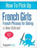 HOW TO PICK UP FRENCH GIRLS HOW TO PICK UP FRENCH GIRLS