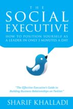 THE SOCIAL EXECUTIVE THE SOCIAL EXECUTIVE