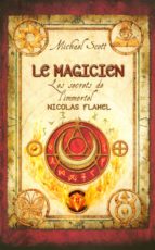 LES SECRETS DE L'IMMORTEL NICOLAS FLAMEL - TOME 2 LES SECRETS DE L'IMMORTEL NICOLAS FLAMEL - TOME 2