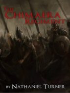 THE CHIMAERA REGIMENT THE CHIMAERA REGIMENT