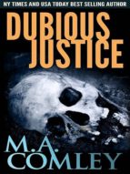 DUBIOUS JUSTICE DUBIOUS JUSTICE