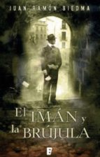 EL IMÁN Y LA BRÚJULA EL IMÁN Y LA BRÚJULA