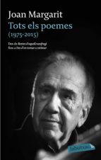 TOTS ELS POEMES (1975-2015) TOTS ELS POEMES (1975-2015)