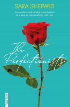 THE PERFECTIONISTS THE PERFECTIONISTS