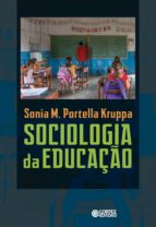 SOCIOLOGIA DA EDUCAÇÃO SOCIOLOGIA DA EDUCAÇÃO