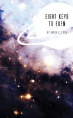 EIGHT KEYS TO EDEN EIGHT KEYS TO EDEN