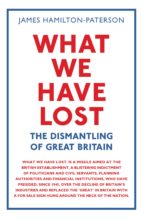WHAT WE HAVE LOST WHAT WE HAVE LOST