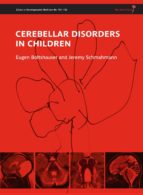 CEREBELLAR DISORDERS IN CHILDREN CEREBELLAR DISORDERS IN CHILDREN