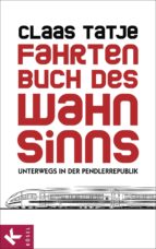 Fahrtenbuch des Wahnsinns
