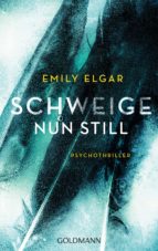 SCHWEIGE NUN STILL SCHWEIGE NUN STILL