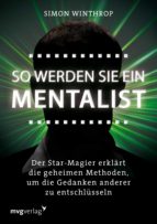 SO WERDEN SIE EIN MENTALIST SO WERDEN SIE EIN MENTALIST