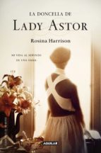 LA DONCELLA DE LADY ASTOR LA DONCELLA DE LADY ASTOR
